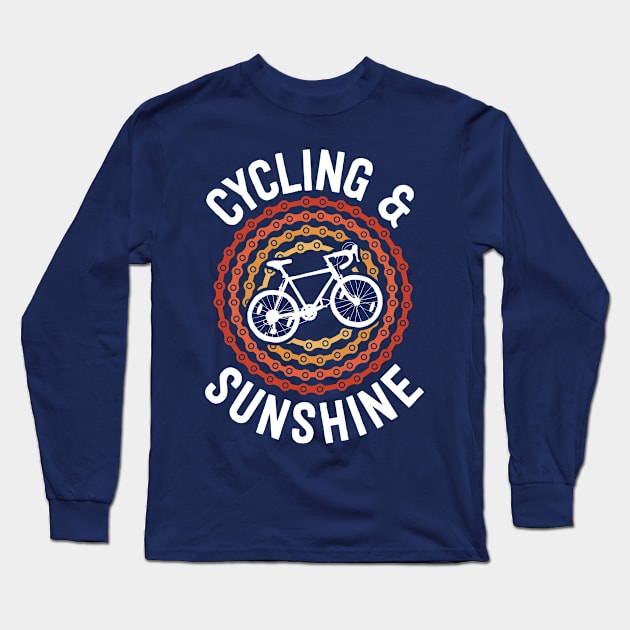 Cycling And Sunshine Retro Bicycle Riding Vintage Cyclist Long Sleeve T-Shirt by 14thFloorApparel